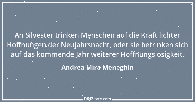 Zitat von Andrea Mira Meneghin 194