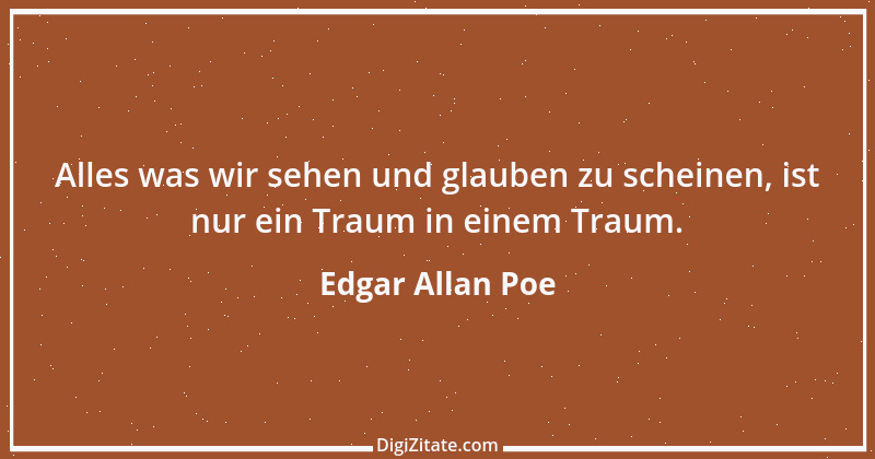 Zitat von Edgar Allan Poe 83