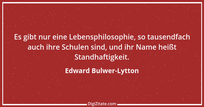 Zitat von Edward Bulwer-Lytton 14