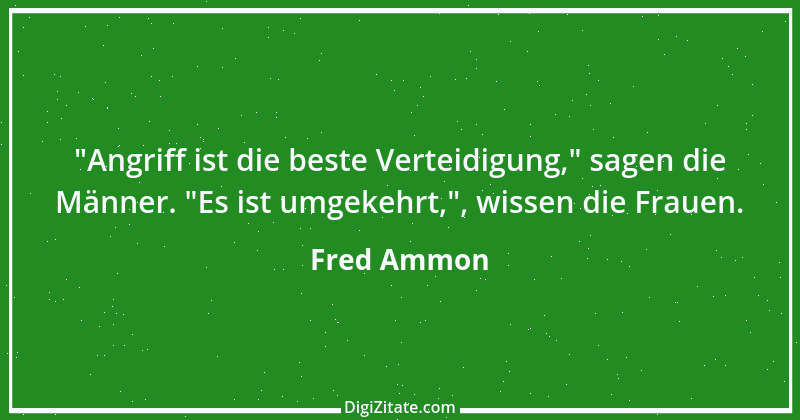 Zitat von Fred Ammon 28