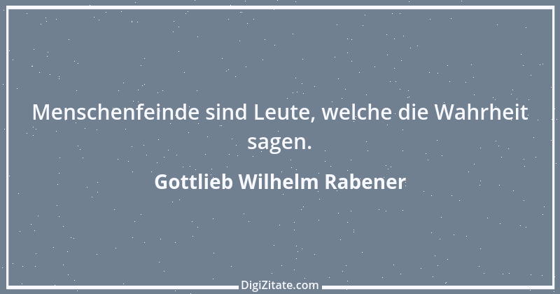 Zitat von Gottlieb Wilhelm Rabener 2