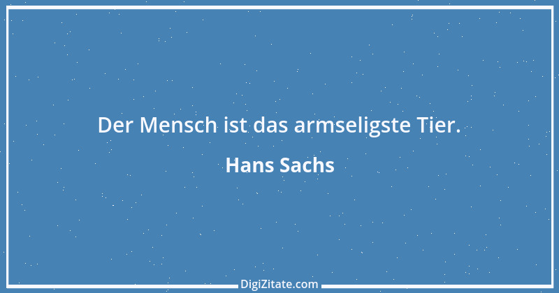 Zitat von Hans Sachs 1