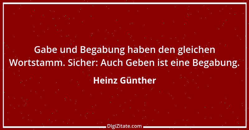 Zitat von Heinz Günther 1