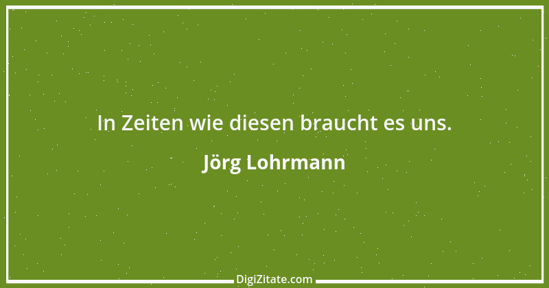 Zitat von Jörg Lohrmann 2