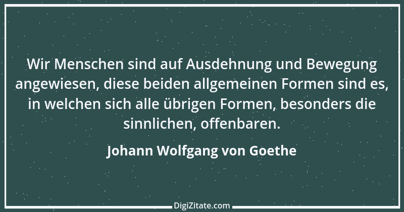 Zitat von Johann Wolfgang von Goethe 1604