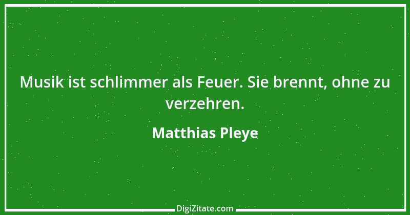 Zitat von Matthias Pleye 18