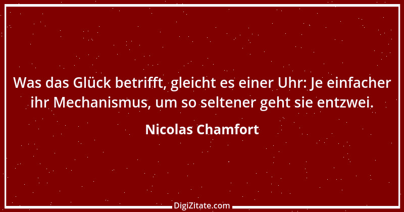 Zitat von Nicolas Chamfort 127