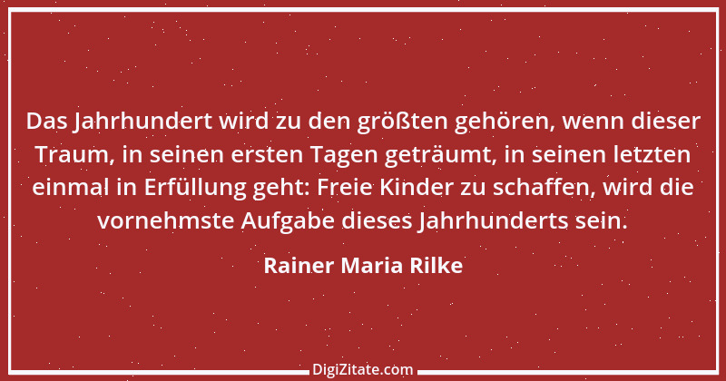 Zitat von Rainer Maria Rilke 149