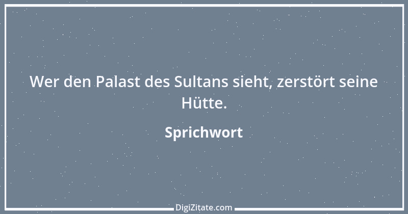 Zitat von Sprichwort 6596