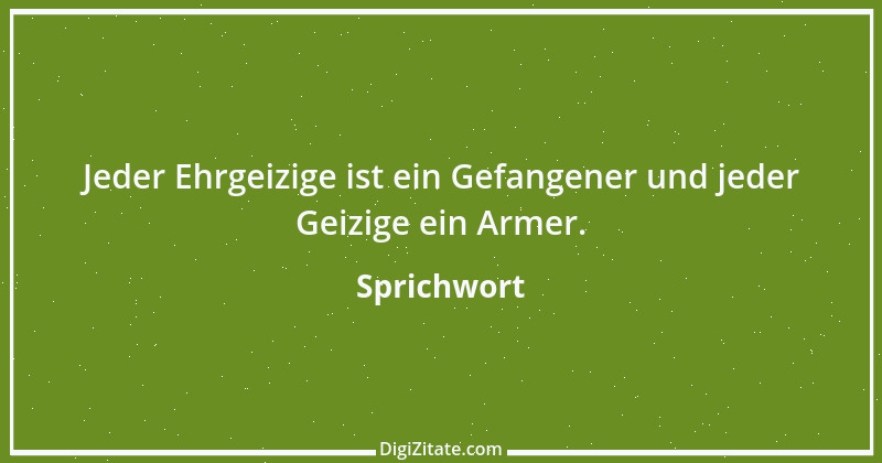 Zitat von Sprichwort 7596