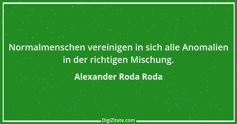 Zitat von Alexander Roda Roda 7