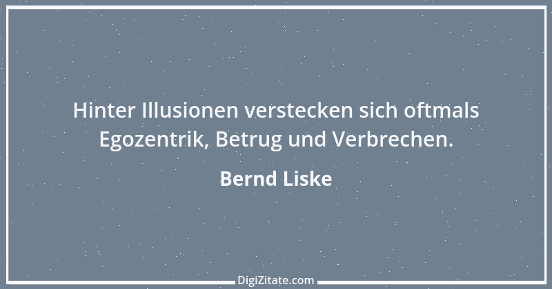 Zitat von Bernd Liske 38