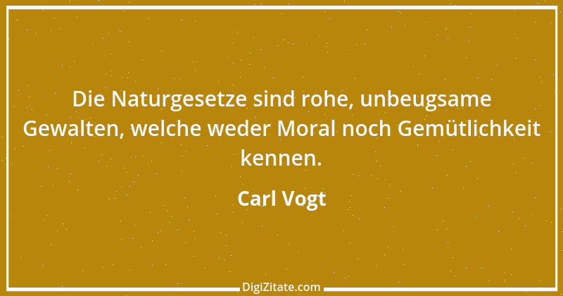 Zitat von Carl Vogt 3