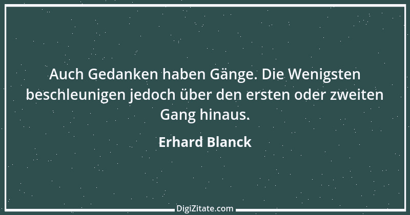 Zitat von Erhard Blanck 1160