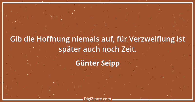 Zitat von Günter Seipp 93