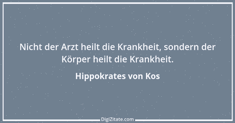 Zitat von Hippokrates von Kos 46