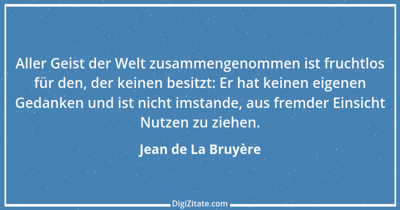 Zitat von Jean de La Bruyère 358