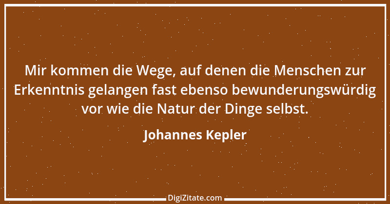 Zitat von Johannes Kepler 15