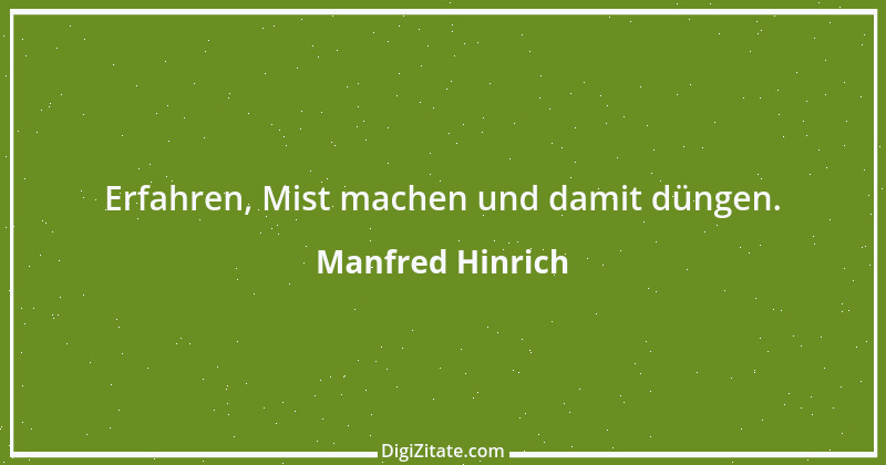 Zitat von Manfred Hinrich 2779