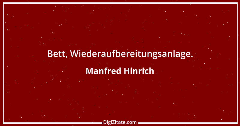 Zitat von Manfred Hinrich 779