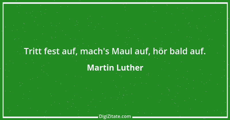 Zitat von Martin Luther 293