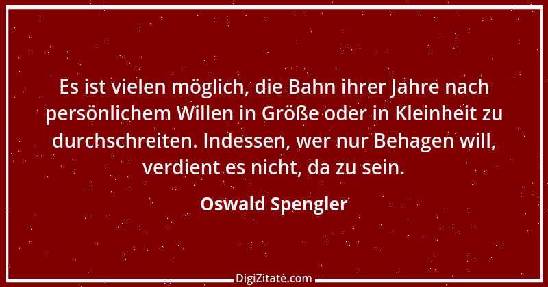 Zitat von Oswald Spengler 114