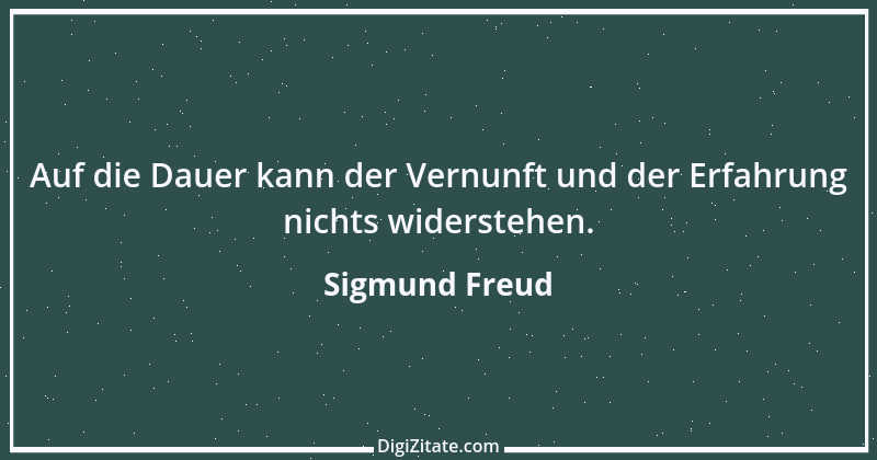 Zitat von Sigmund Freud 79