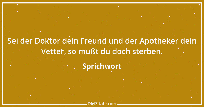 Zitat von Sprichwort 12597