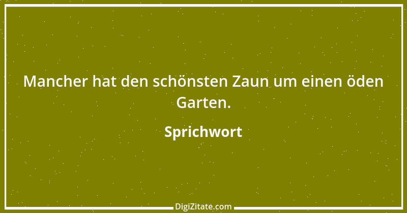 Zitat von Sprichwort 2597