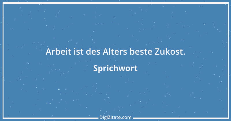 Zitat von Sprichwort 597