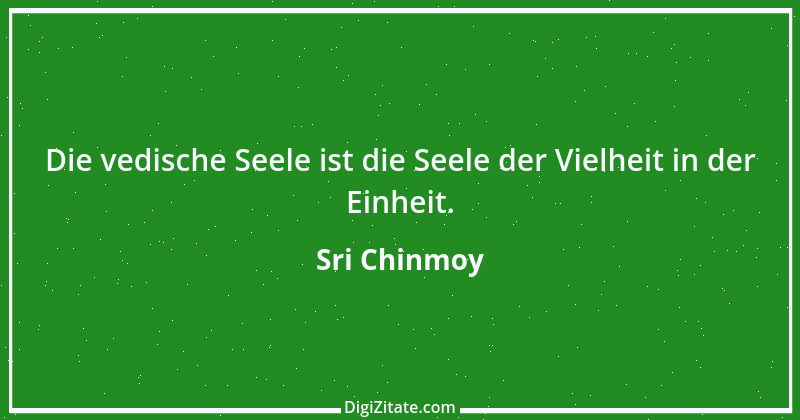 Zitat von Sri Chinmoy 26