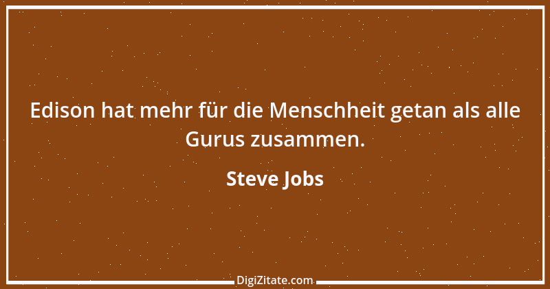 Zitat von Steve Jobs 23