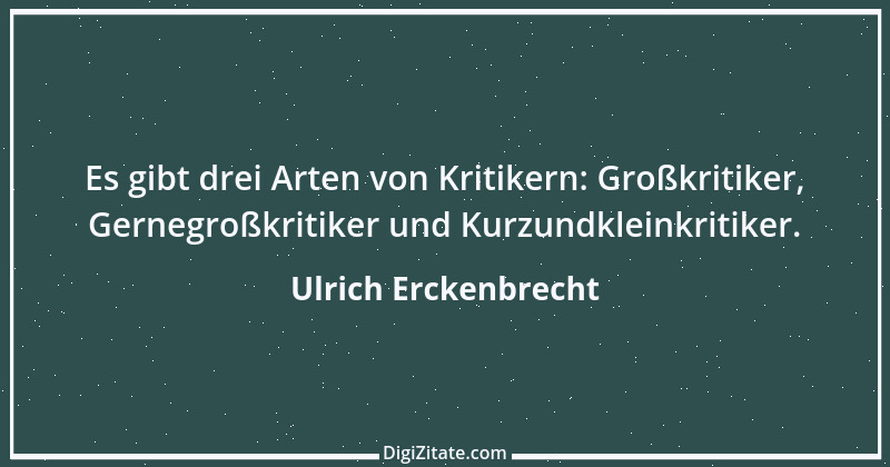 Zitat von Ulrich Erckenbrecht 108