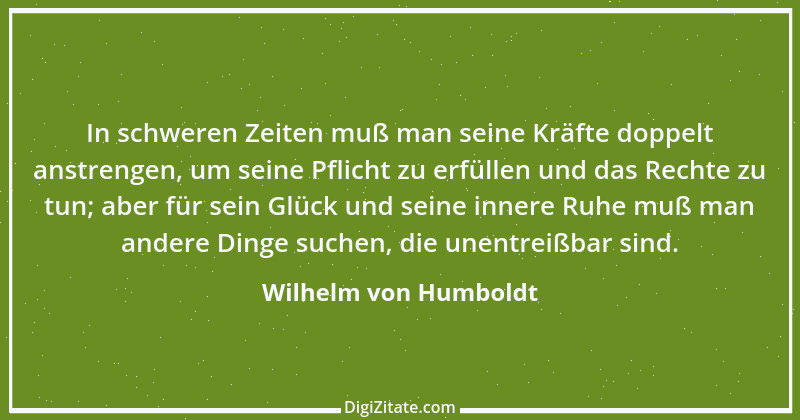 Zitat von Wilhelm von Humboldt 155