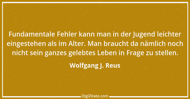 Zitat von Wolfgang J. Reus 1445