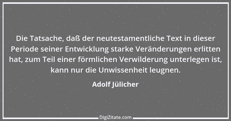 Zitat von Adolf Jülicher 1