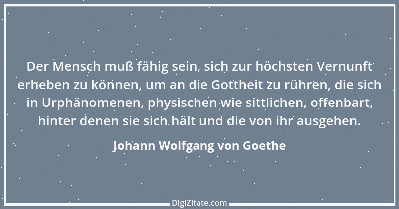 Zitat von Johann Wolfgang von Goethe 1814