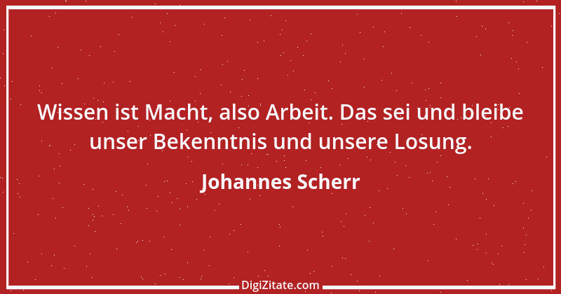 Zitat von Johannes Scherr 60