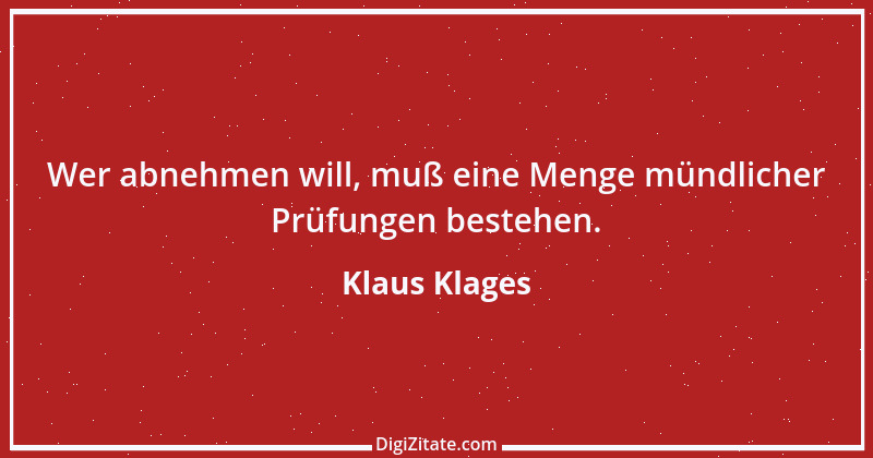 Zitat von Klaus Klages 66