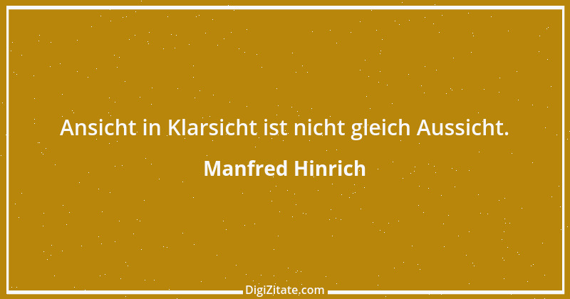 Zitat von Manfred Hinrich 1988