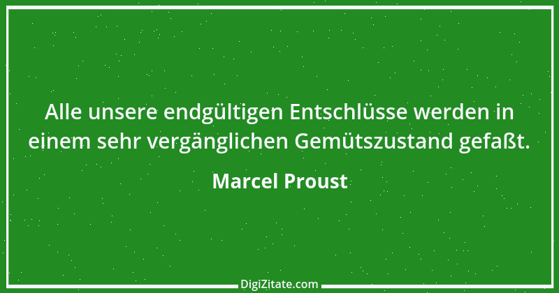 Zitat von Marcel Proust 111