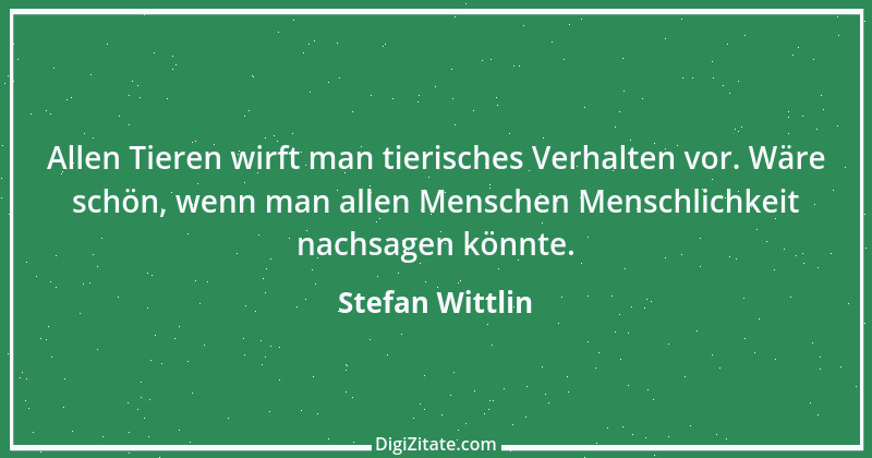 Zitat von Stefan Wittlin 523