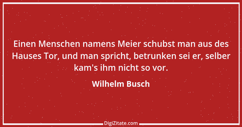 Zitat von Wilhelm Busch 366