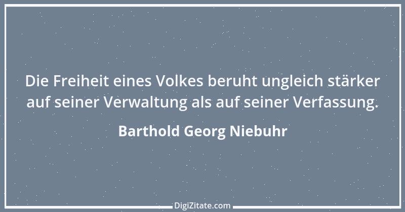 Zitat von Barthold Georg Niebuhr 7