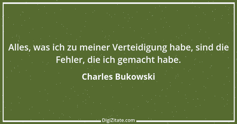 Zitat von Charles Bukowski 30