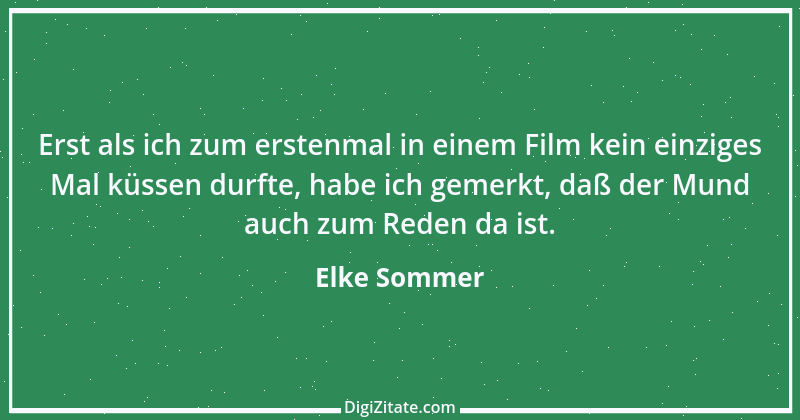 Zitat von Elke Sommer 6