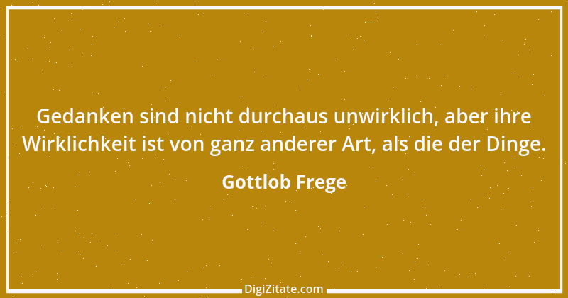 Zitat von Gottlob Frege 1