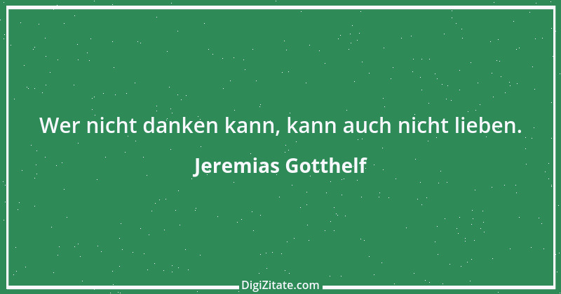 Zitat von Jeremias Gotthelf 270