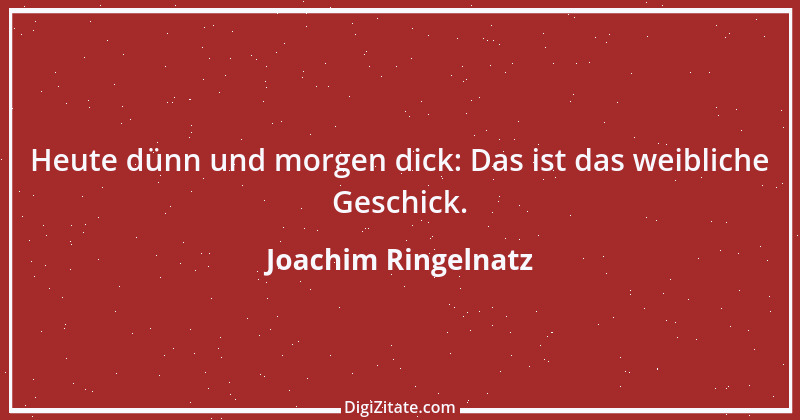 Zitat von Joachim Ringelnatz 99