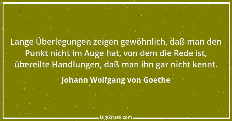 Zitat von Johann Wolfgang von Goethe 1606